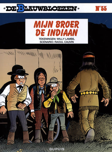 Stripboeken de blauwbloezen: 055 mijn broer, de indiaan