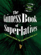 The guinness book of superlatives