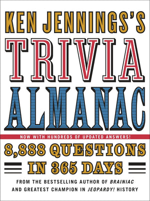 Ken jennings's trivia almanac