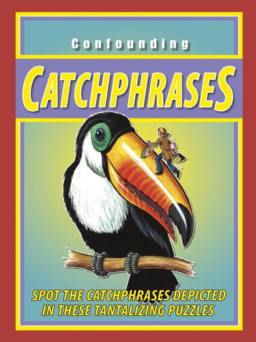 Confounding catchphrases