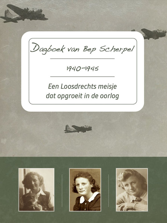 Dagboek van bep scherpel 1940-1945