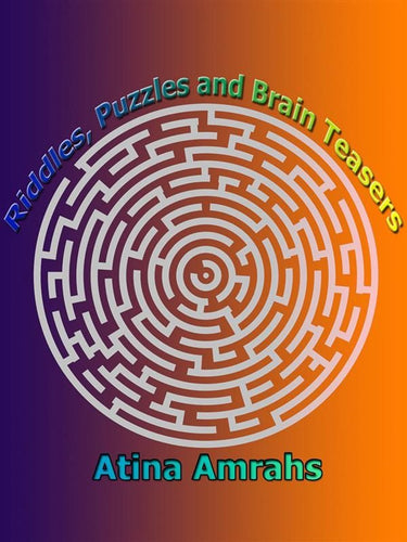 Riddles, puzzles and brain teasers