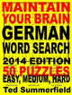 Maintain your brain 23 - maintain your brain german word search, 2014 edition