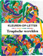 Mus creatief kleuren-op-letter tropische werelden