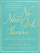 No nice girl swears