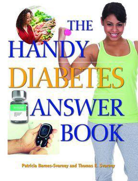 The handy answer book series - the handy diabetes answer book