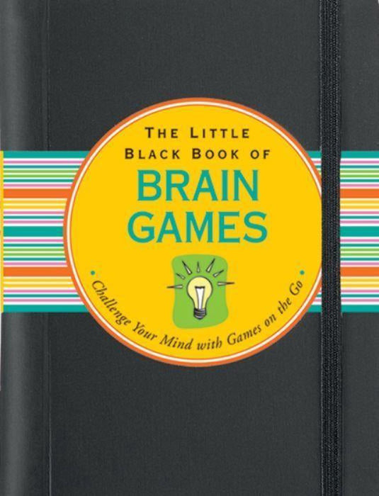 The little black book of brain games