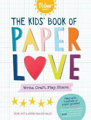 Flow magazine the kids' book of paper love