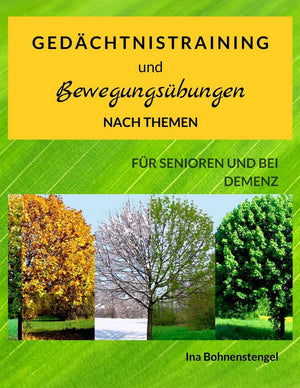 Gedächtnistraining und bewegungsübungen nach themen