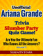 Ty unofficial ariana grande trivia slumber par quiz game volume 3