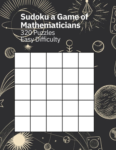 Sudoku a game of mathematicians 320 puzzles easy difficulty
