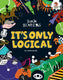 Brain benders - it's only logical