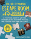The do-it-yourself escape room book