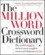 The million word crossword dictionary