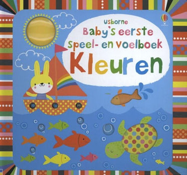 Baby's eerste speel- en voelboek:kleuren