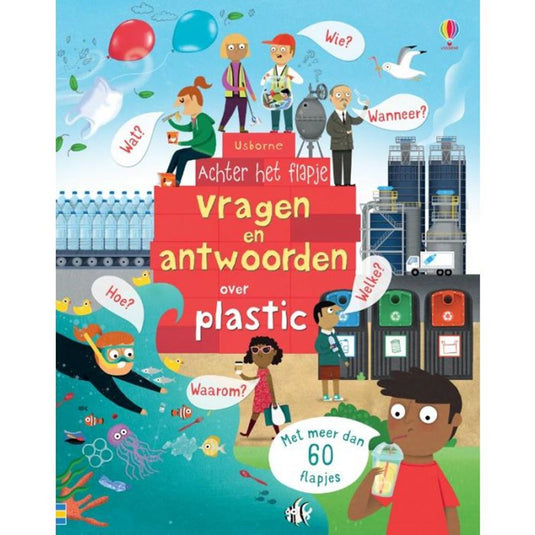 Vragen en antwoorden over plastic. 4+