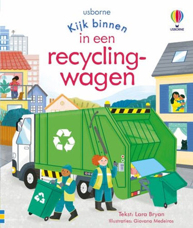 Kijk binnen in een recyclingwagen. 3+
