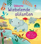 Wiebelende olifanten. 1+