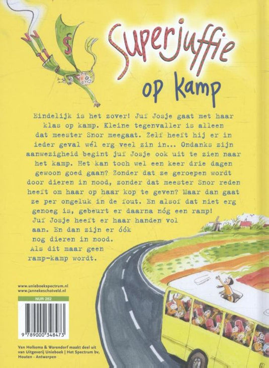 Superjuffie 6: superjuffie op kamp. 7+