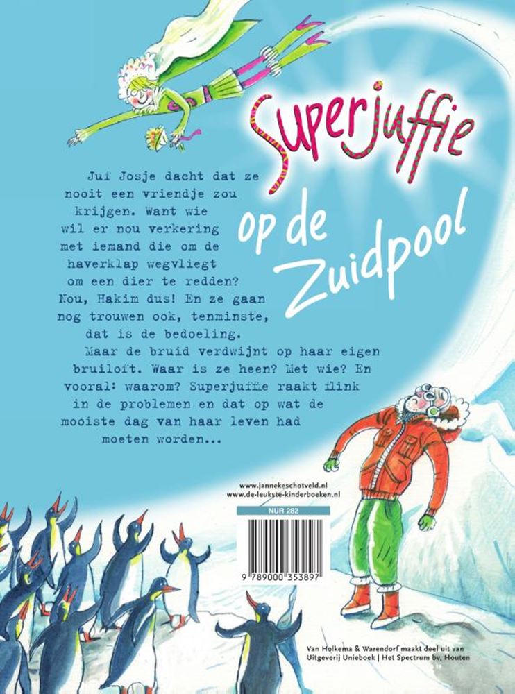 Afbeelding laden in galerijviewer, Centraal boekhuis superjuffie op de zuidpool
