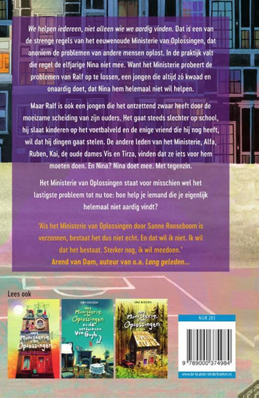 Het ministerie van oplossingen 4: en de