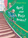 Opzij voor pietje prinses! 7+ kerntitel