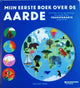 Mijn eerste boek over de aarde 5+