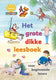 Uitgeverij kluitman het grote dikke leesboek voor beginnende lezers - avi-start, m3 en e3
