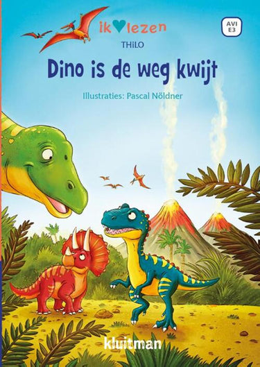 Kluitman dino is de weg kwijt serie : ik â™¥ lezen (avi e3)