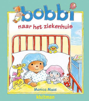 Uitgeverij kluitman bobbi naar het ziekenhuis. 2+