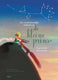 De kleine prins. 4+
