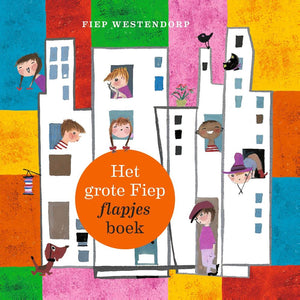 Centraal boekhuis het grote fiep flapjesboek. 2+