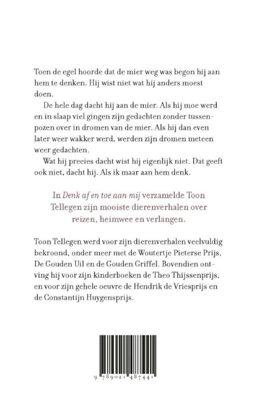 Toon tellegen: denk af en toe aan mij. c