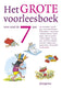 Grote voorleesboek voor rond de 7 jaar.