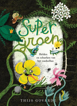 Supergroen. 10+