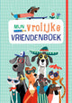 Mijn vrolijke vriendenboek 6+