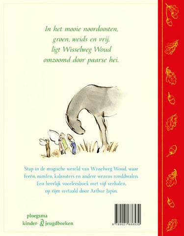 Verhalen uit wisselweg woud 6+