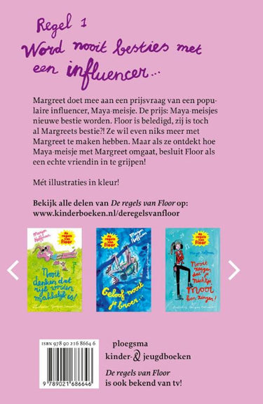 Floor: word nooit besties met een influe