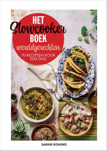 Het slowcookerboek – wereldgerechten -