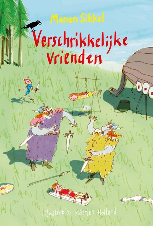 Verschrikkelijke vrienden. 8+