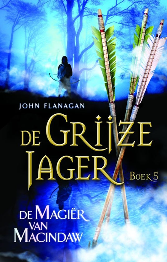 Grijze jager 05: de magier van macindaw.