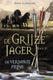 Grijze jager 15: de vermiste prins. (pb)