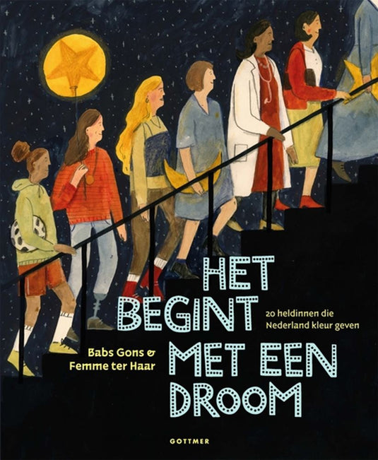 Het begint met een droom. 7+
