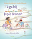 Boek specials nederland bv prentenboek: ik ga bij japie wonen. 4+