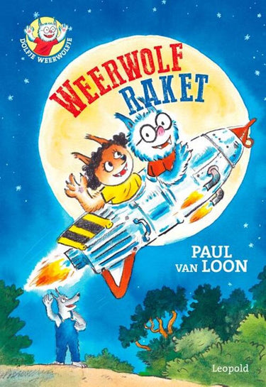 Dolfje weerwolfje: weerwolfraket. (2021)