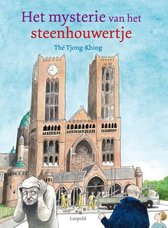 Het mysterie van het steenhouwertje. 4+