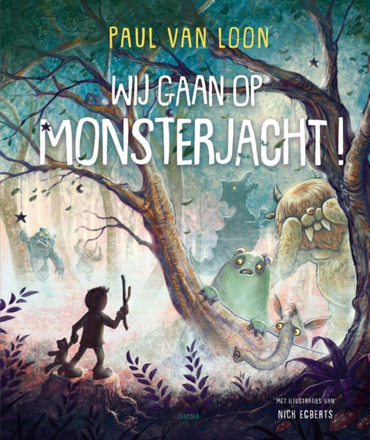 Paul van loonwij gaan op monsterjacht 4+