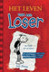 Loser 1: het leven van een loser. 10+