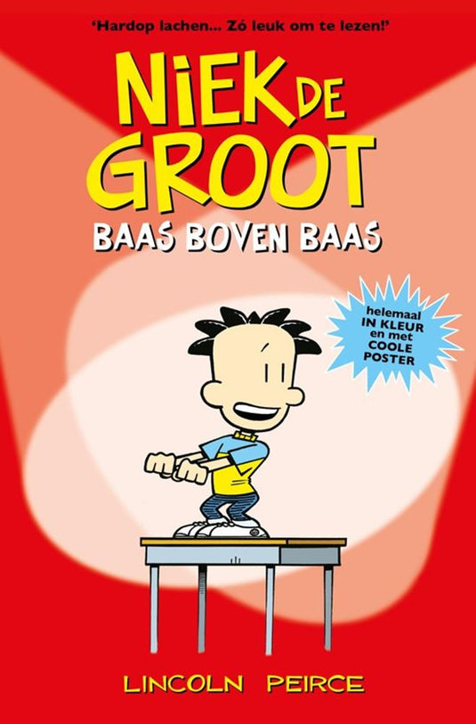 Niek de groot 11: baas boven baas. 8+