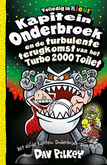 Kapitein onderbroek 11: en de turbulente